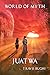 Juatwa (World of Myth #5)
