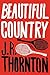 Beautiful Country: A Novel