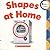 Shapes at Home (Rookie Toddler)