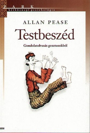 Testbeszéd - Gondolatolvasás gesztusokból