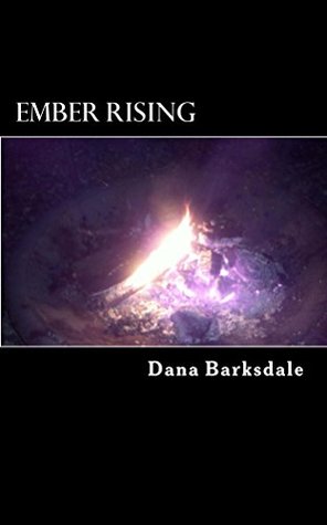 Ember Rising (The Elementals Book 1)