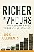 Richer In 7 Hours: Financial Tips & Tools To Grow Your Net Worth
