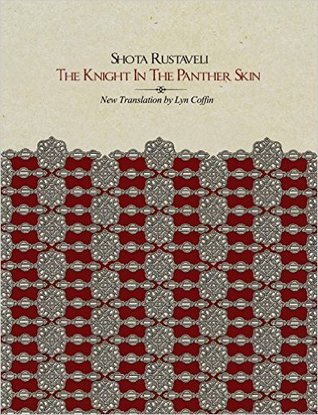 The Knight In The Panther S Skin By Shota Rustaveli