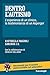 Dentro l'autismo. L'esperienza di un clinico, la testimonianza di un Asperger (Italian Edition)