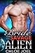 Bride For The Savage Alien by Chloe Joel