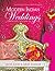 Modern Indian Weddings