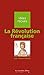REVOLUTION FRANCAISE (LA) -BE: idées reçues sur la Révolution française (French Edition)