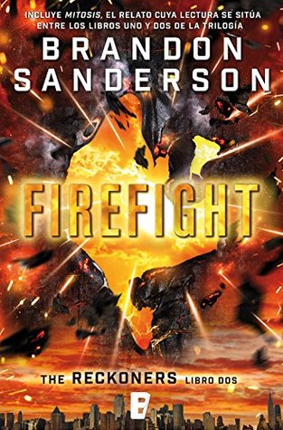 Firefight (Reckoners, #2)