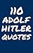 110 Adolf Hitler Quotes: Sa...