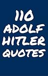 110 Adolf Hitler Quotes: Sayings And Quotes By Adolf Hitler