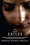 The Exiles by Ghalib Shiraz Dhalla