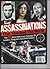 Assassinations That Shocked The Word by Crime Classics