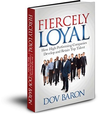 Fiercely Loyal (Paperback)