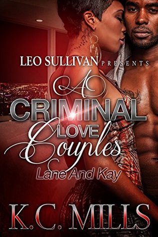 A Criminal Love Couples 2: Lane & Kay (Kindle Edition)