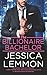 The Billionaire Bachelor (Billionaire Bad Boys, #1)