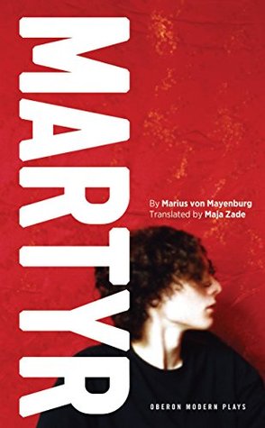 Portada de Martyr, de Marius von Mayenburg