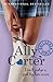 Don't Judge a Girl by Her Cover (Gallagher Girls, #3)