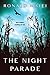 The Night Parade by Ronald Malfi