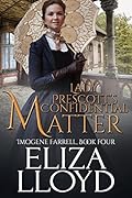 Lady Prescott's Confidential Matter