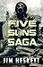 Five Suns Saga I