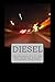 Diesel: The Anthology of th...