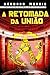 A Retomada da União (Anômalos, #3)
