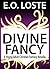Divine Fancy: A young adult Christian fantasy novella