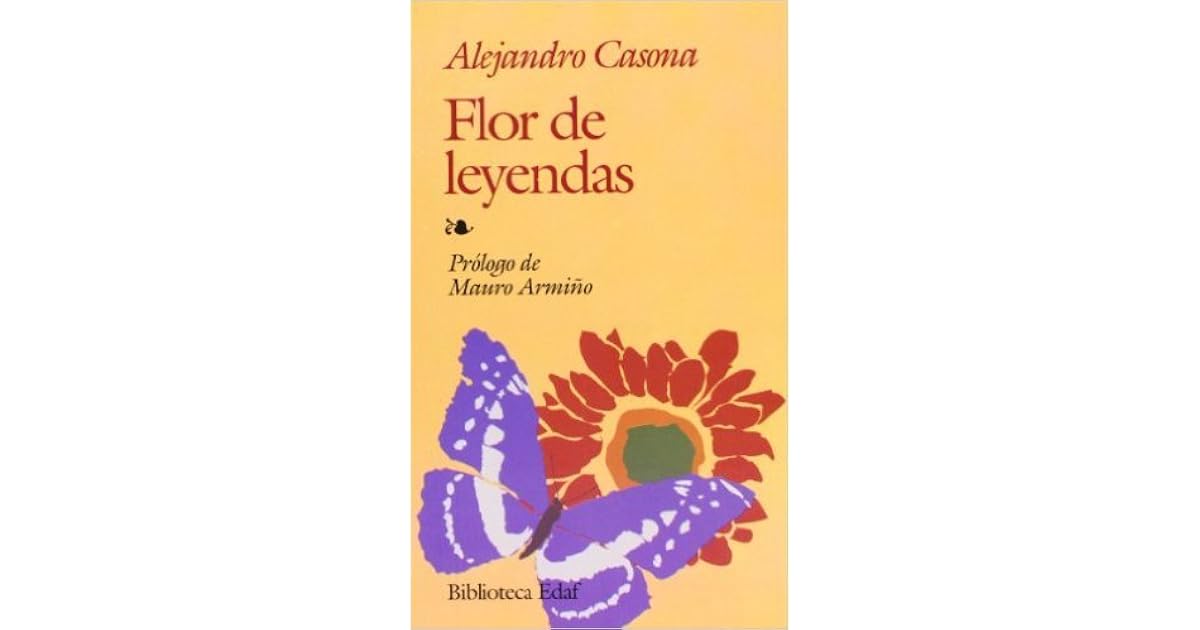 Flor de leyendas by Alejandro Casona