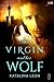 The Virgin and Her Wolf