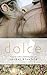 Dolce (Love at Center Court, #2)