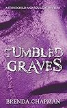 Tumbled Graves