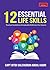 12 Essential Life Skills