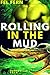 Rolling in the Mud (Puppyville Pack #6)
