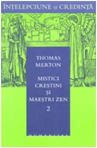 Mistici creștini și maeștri Zen, vol. 2