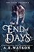 The End of Days (The Light #3)