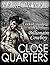 Close Quarters