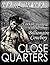 Close Quarters by Marlow Mae
