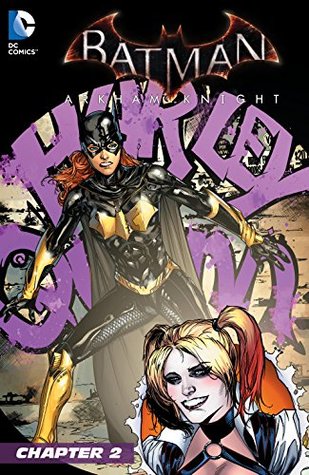 Batman: Arkham Knight: Batgirl & Harley Quinn Special #2