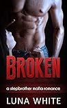 Broken (Criminal Love, #5)