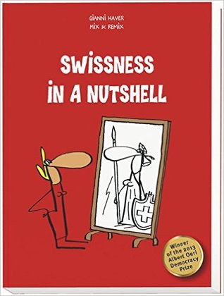 Swissness in a Nutshell (Paperback)