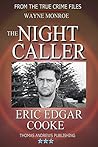The Night Caller: The Eric Edgar Cooke Story