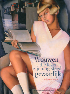 Vrouwen die lezen zijn nog steeds gevaarlijk