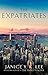 The Expatriates by M. Janice Y. K. Lee