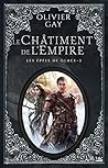 Le Châtiment de l'Empire by Olivier Gay