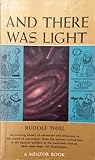 And There Was Light