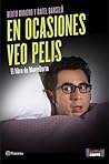 En ocasiones veo pelis