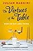 The Virtues of the Table: How to Eat and Think