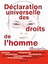 Déclaration universelle des droits de l'homme illustrée by United Nations