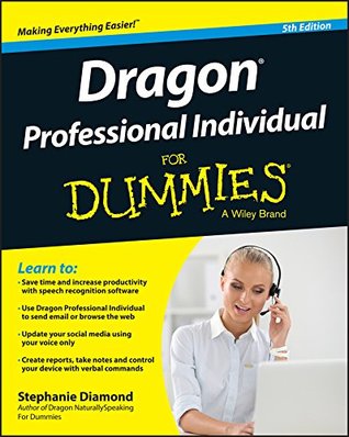Dragon Professional Individual For Dummies