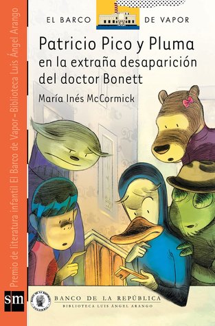 Patricio Pico y Pluma en la extraña desaparición del doctor Bonett (Kindle Edition)